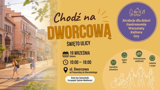 Dworcowa – Święto Ulicy