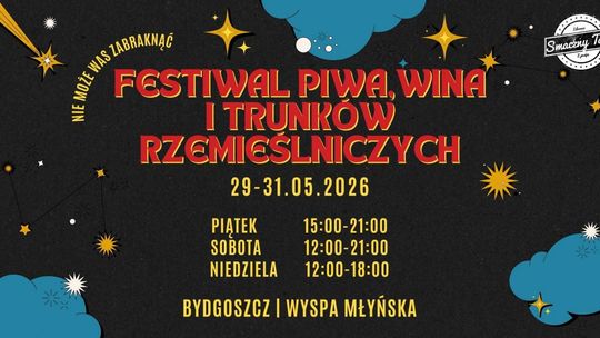 Plakat Festiwalu Piwa, Wina i Trunków Rzemieślniczych w Bydgoszczy