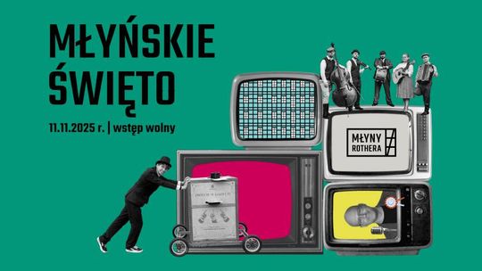 Plakat zapraszający na Młyńskie Święto