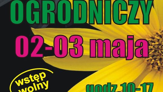 Wiosenny Kiermasz Ogrodniczy 2-3 maja Bydgoszcz