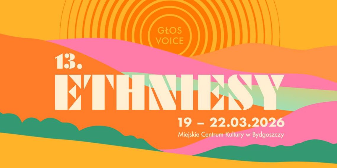 13. Edycja Festiwalu Muzyki Tradycyjnej i Ludowej ETHNIESY Plakat wydarzenia 13. ETHNIESY