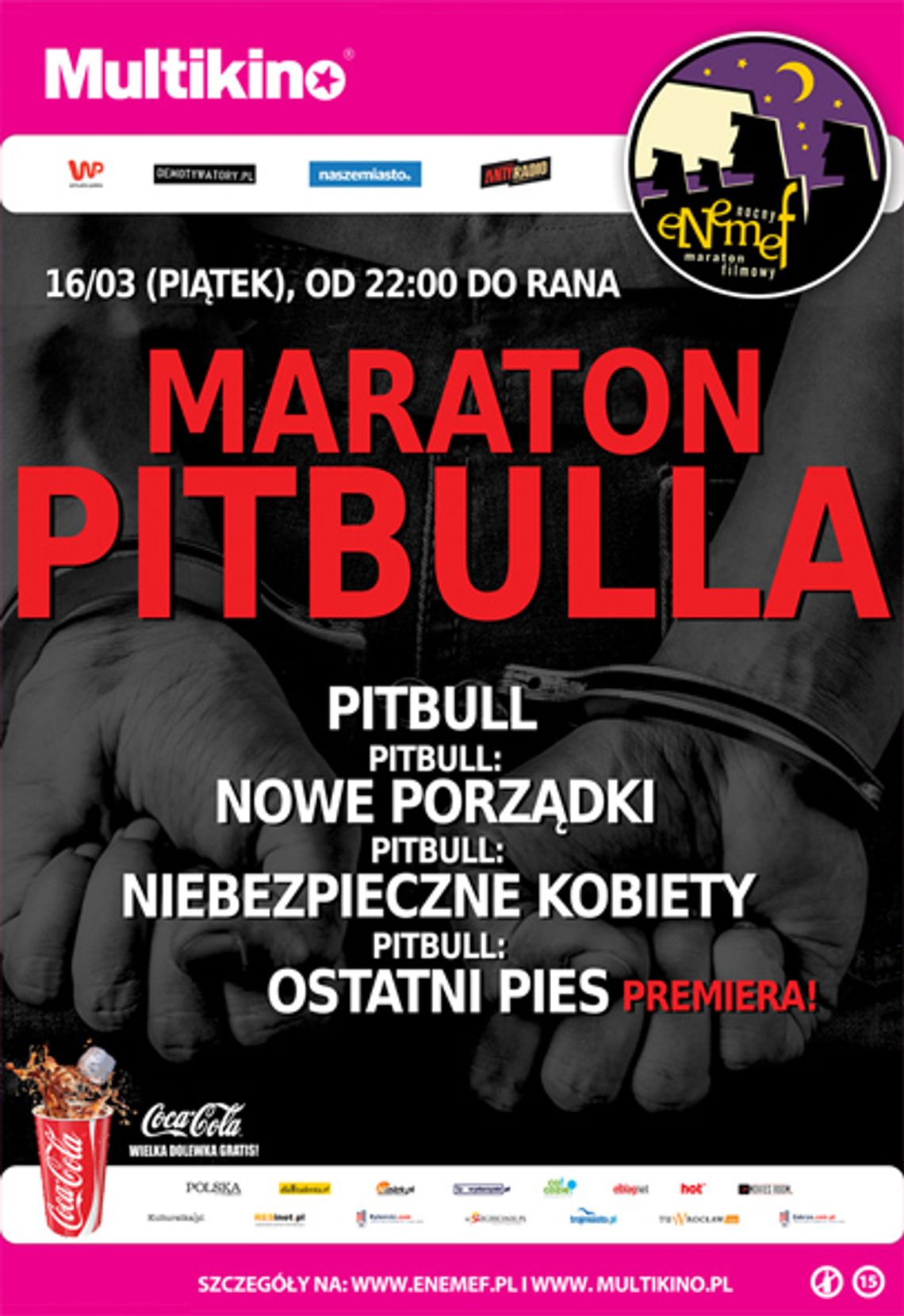 ENEMEF: Maraton Pitbulla. KONKURS