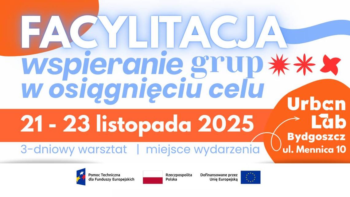 FACYLITACJA wspieranie grup w osiągnięciu celu Plakat wydarzenia FACYLITACJA