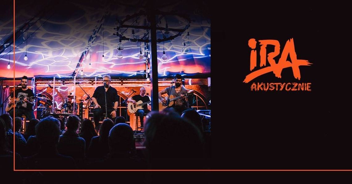 IRA Akustycznie IRA Akustycznie