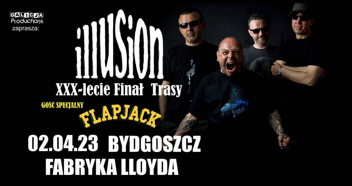 Koncert 30-lecie ILLUSION + Flapjack w Fabryce Lloyda