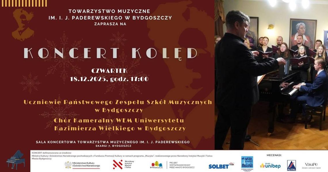 Koncert Kolęd w wykonaniu Uczniów PZSM w Bydgoszczy i Chóru Kameralnego WEM Uniwersytetu Kazimierza Wielkiego w Bydgoszczy Plakat koncertu kolęd z informacjami na temat wydarzenia.