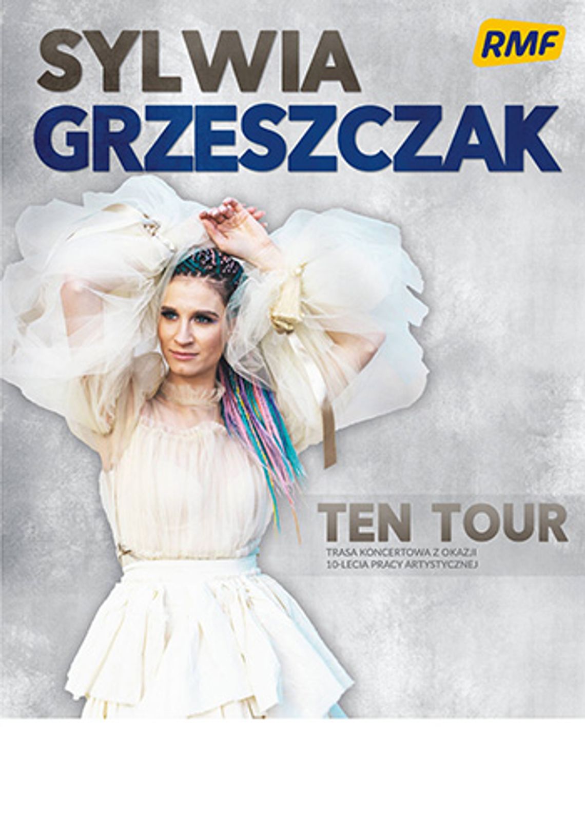 KONCERT| Sylwia Grzeszczak - TEN TOUR. KONKURS!