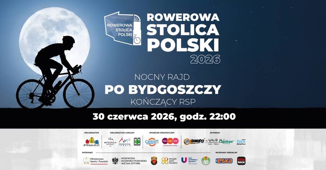 Rowerowa Stolica Polski 2026 – Nocny Rajd po Bydgoszczy kończący RSP