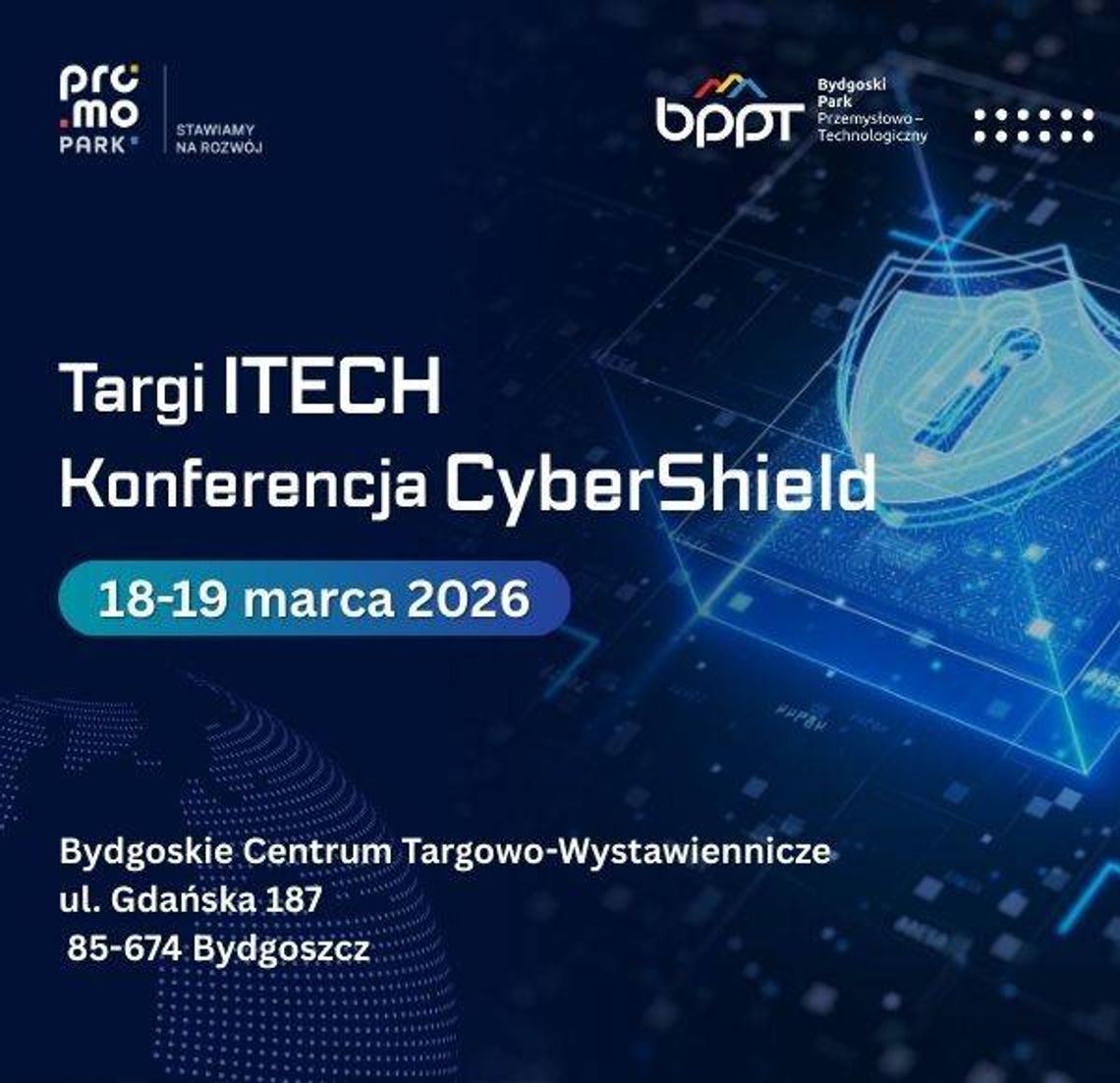 Targi ITECH Konferencja CyberShield Plakat zapraszający na Targi ITECH i Konferencję CyberShield