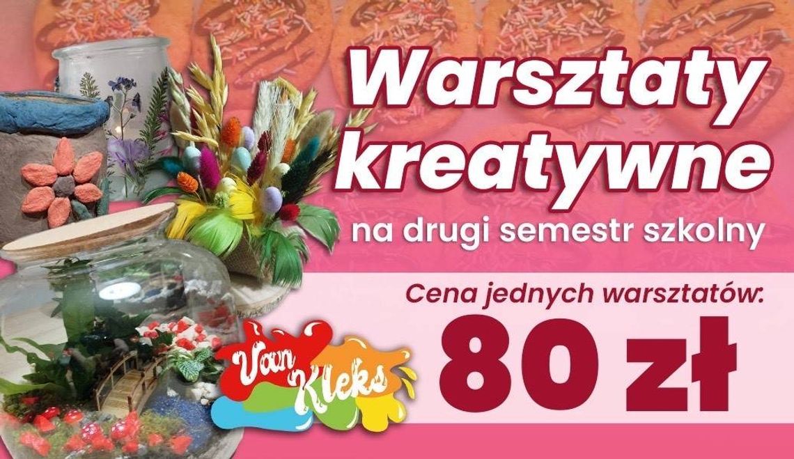 Warsztaty kreatywne na drugi semestr w Van Kleksie
