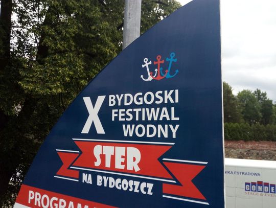 23.06-25.06.2017 - X Bydgoski Festiwal Wodny "STER NA BYDGOSZCZ"